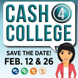 Cash 4 College Save the Date! Feb. 12 &amp;amp; 26
